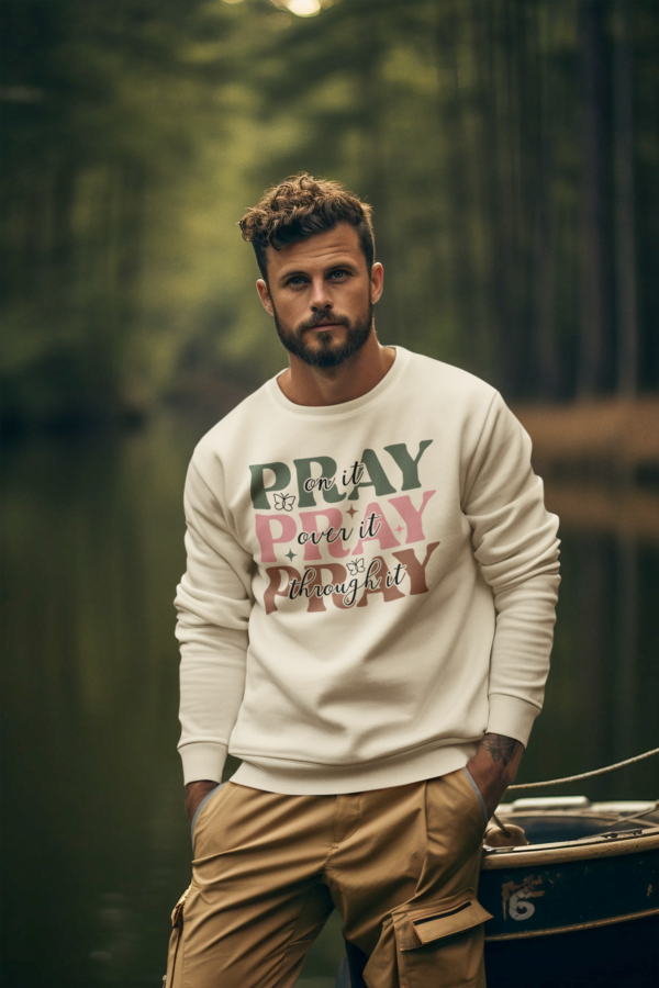 "Pray On It" Sweatshirt